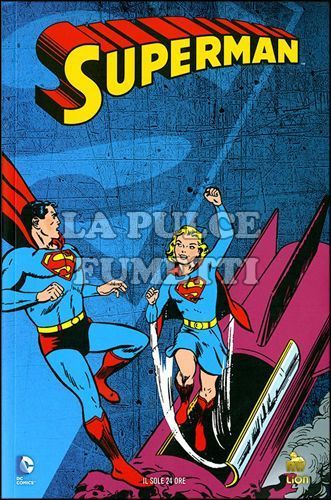 DC COMICS STORY #     6 - SUPERMAN: IL GUARDIANO DI METROPOLIS